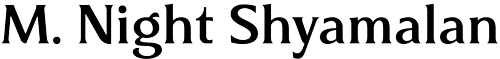 M. Night Shyamalan